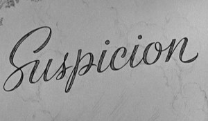 suspicion